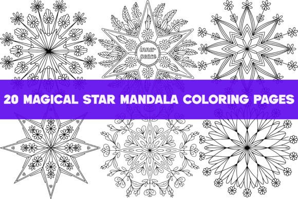 20 Magical Star Mandala Pages: A Graphics Gem for Creative Projects