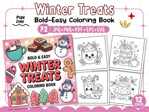 Bold Easy Winter Treats Coloring Book: A Graphics Gem for Local Brands