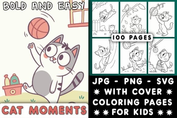Cat Moments Bold and Easy Coloring Pages: A Graphics Gem